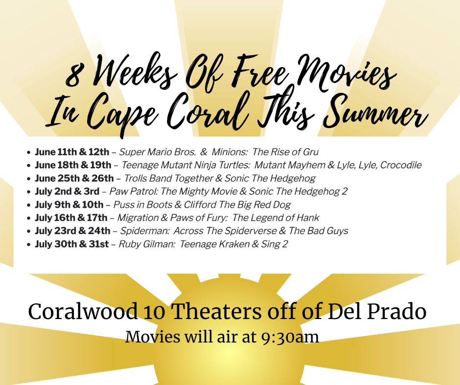 Free Movies in Cape Coral for Summer | Cape Coral Sun